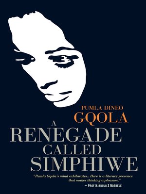 cover image of A Renegade Called Simphiwe